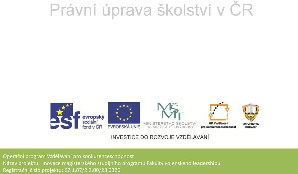 Inovace magisterského studijního programu Fakulty