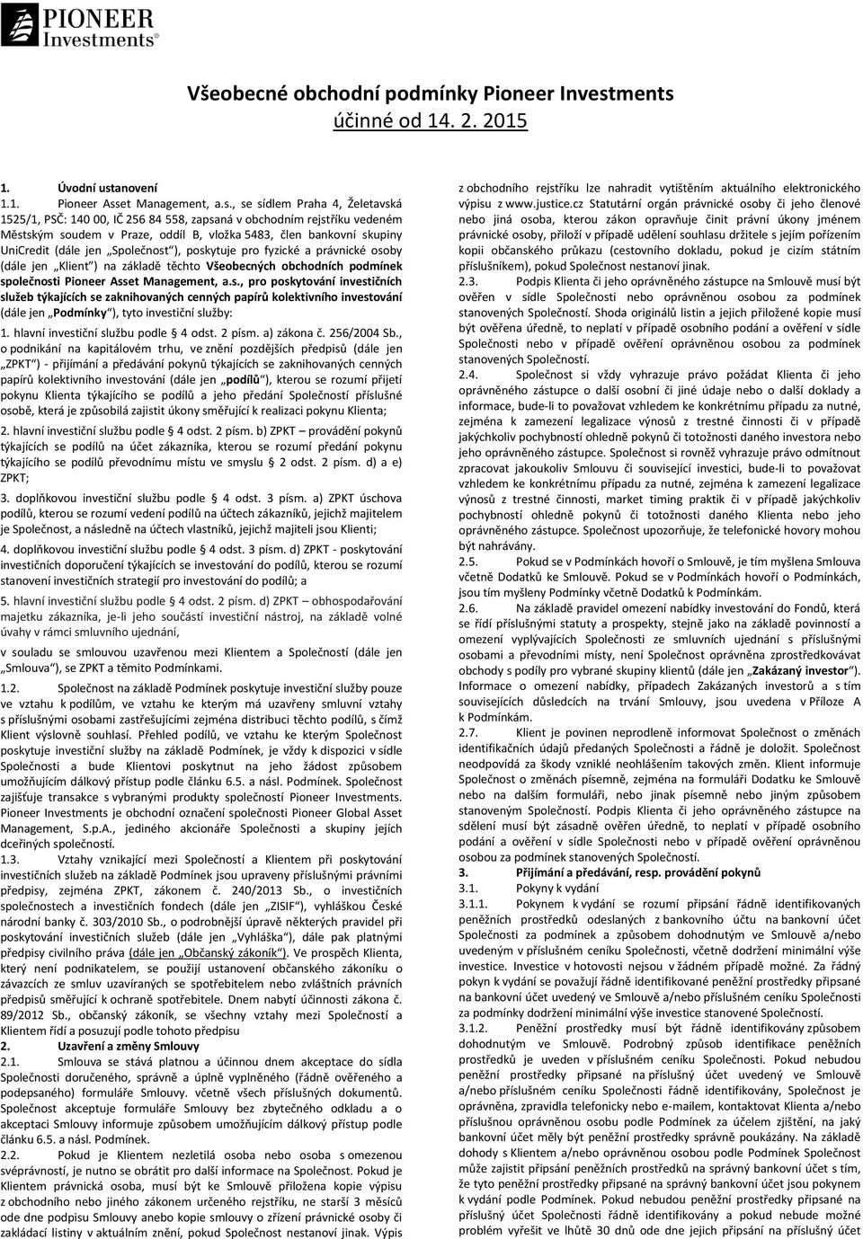 účinné od 14. 2. 2015 1. Úvodní ust