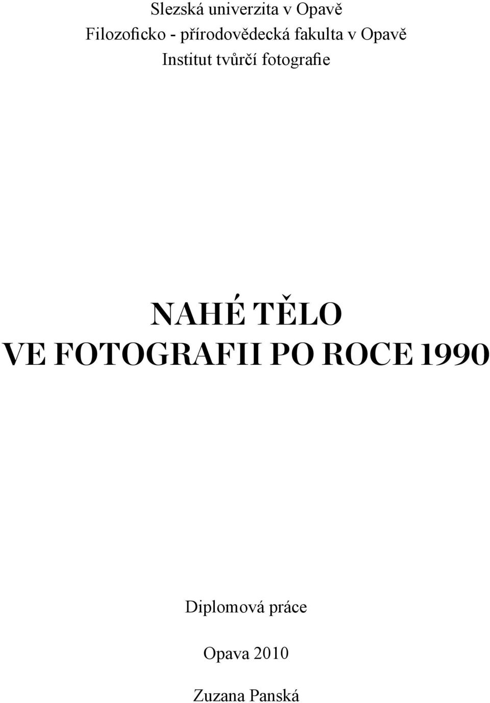 tvůrčí fotografie Nahé tělo ve fotografii