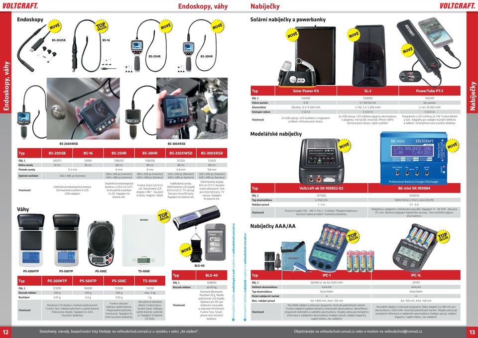 LED osvětlení s magnetem a hákem. Ochrana proti zkratu. 2x USB výstup. LED indikace kapacity akumulátoru. 3 adaptéry: microusb, miniusb, iphone 30Pin. Ochrana proti zkratu, vybití a přebití.