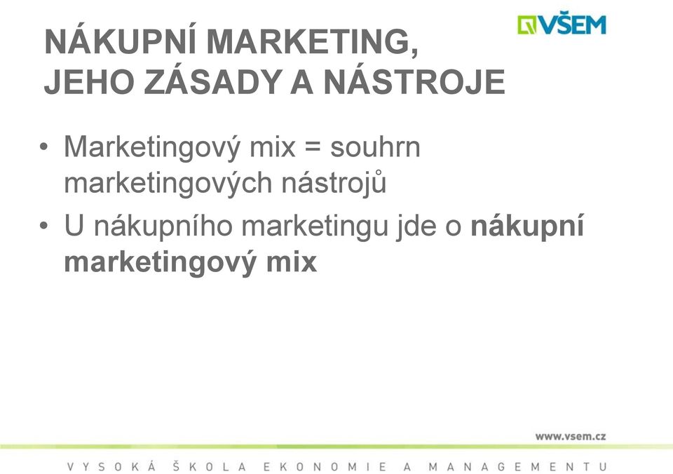 marketingových nástrojů U nákupního