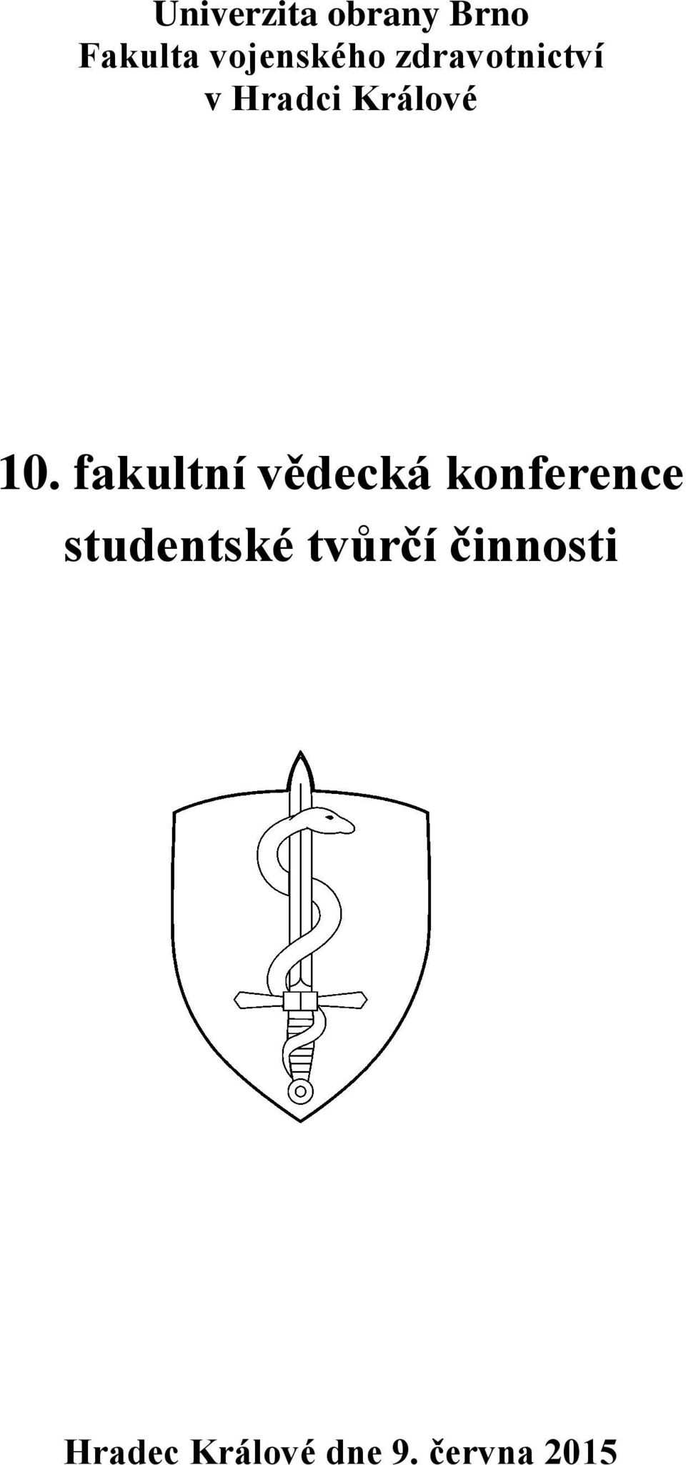 fakultní vědecká konference studentské