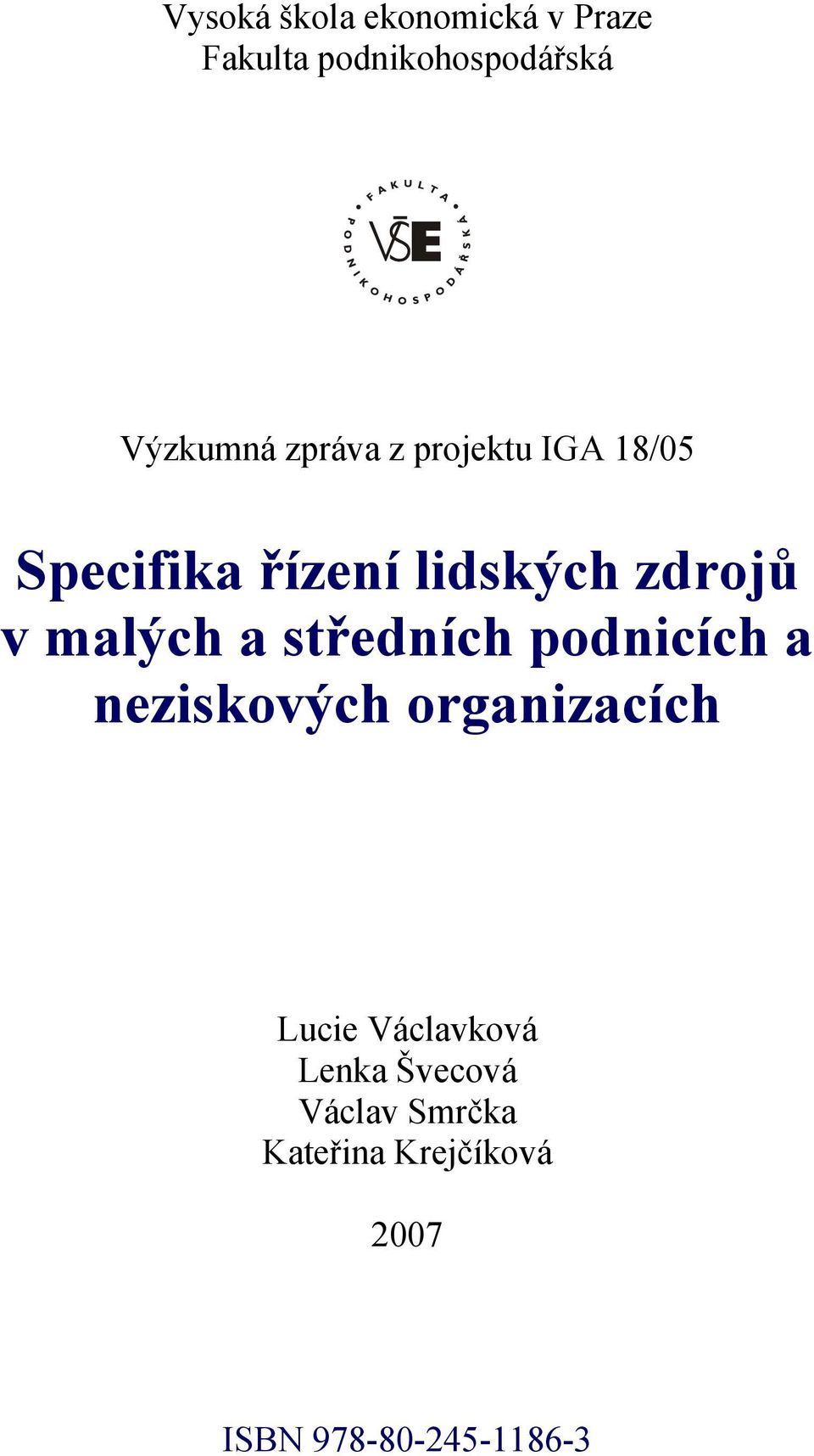 a středních podnicích a neziskových organizacích Lucie Václavková