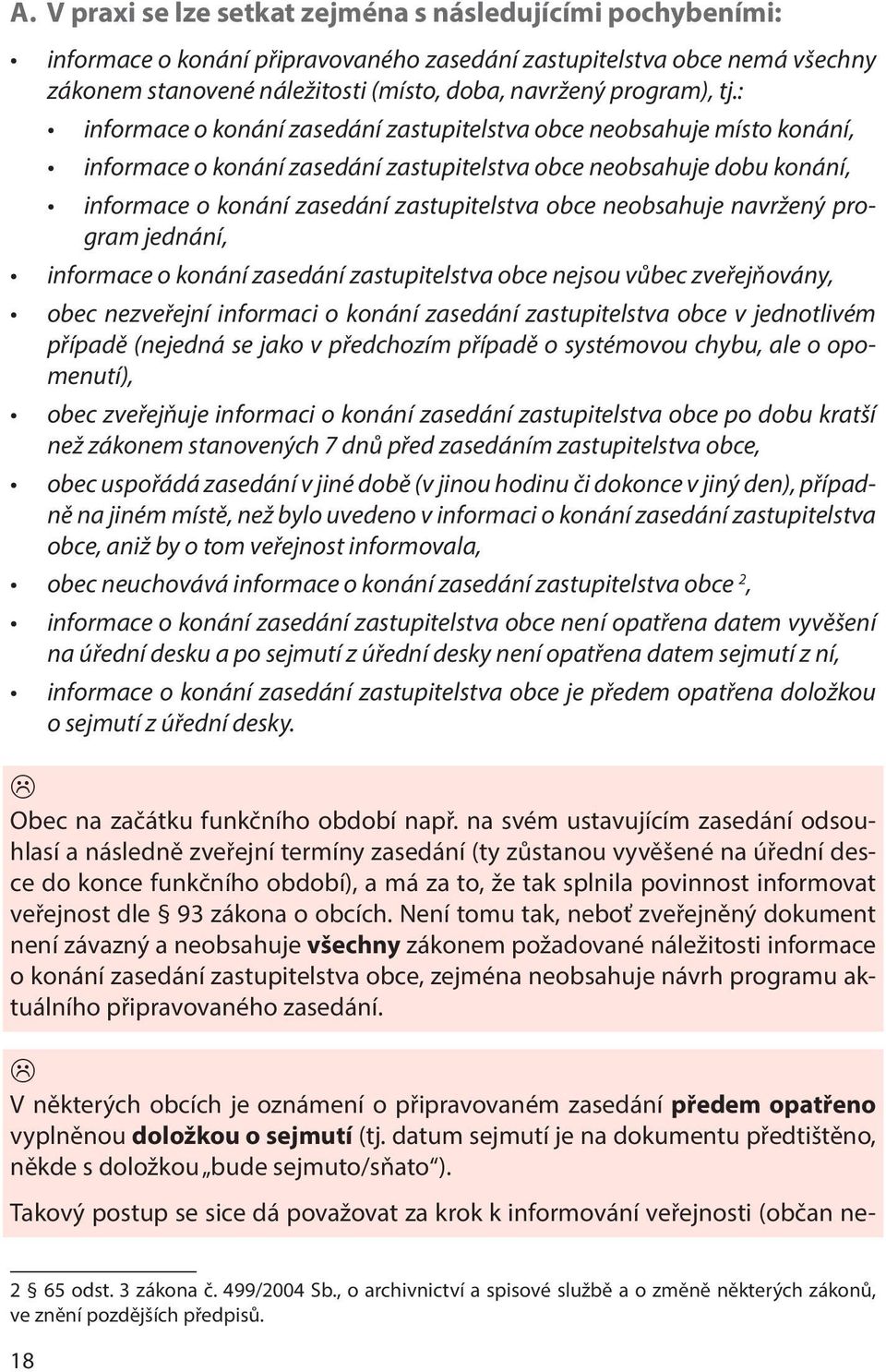 : informace o konání zasedání zastupitelstva obce neobsahuje místo konání, informace o konání zasedání zastupitelstva obce neobsahuje dobu konání, informace o konání zasedání zastupitelstva obce