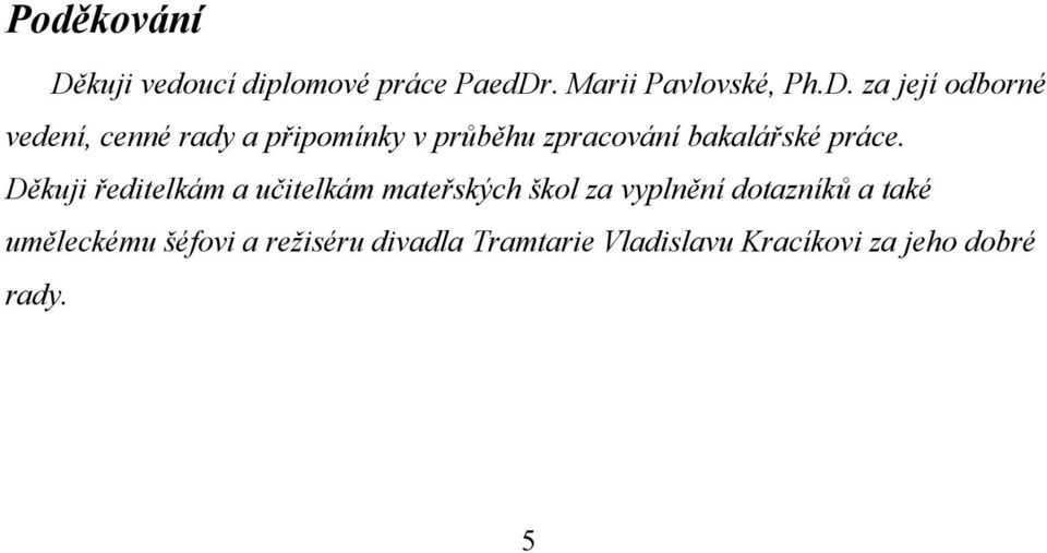 . Marii Pavlovské, Ph.D.