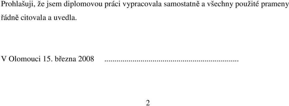 všechny použité prameny řádně