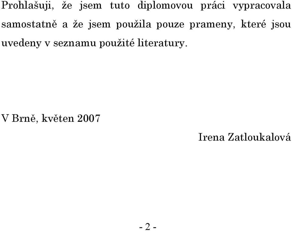 prameny, které jsou uvedeny v seznamu použité