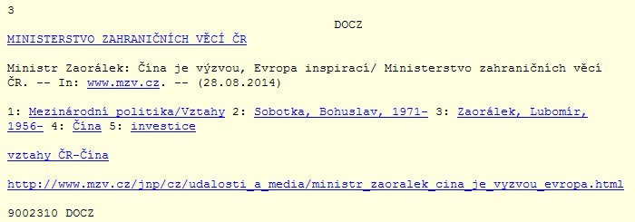 Cílem projektu je přehledně na jednom místě poskytnout zásadní informace o české zahraniční politice, a to především pro badatele v oblasti zahraničních vztahů České republiky.