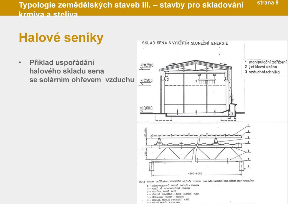 strana 8 Halové seníky Příklad