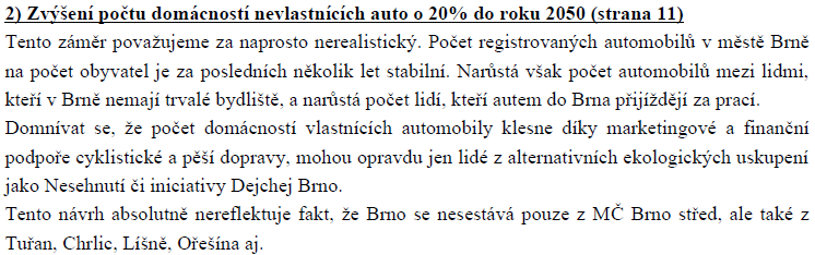 Parkování je řešeno dle Strategie parkování a bude dále upravováno Cílem navrhovaných opatření je optimalizace obsluhy území a zvýšení bezpečnosti.