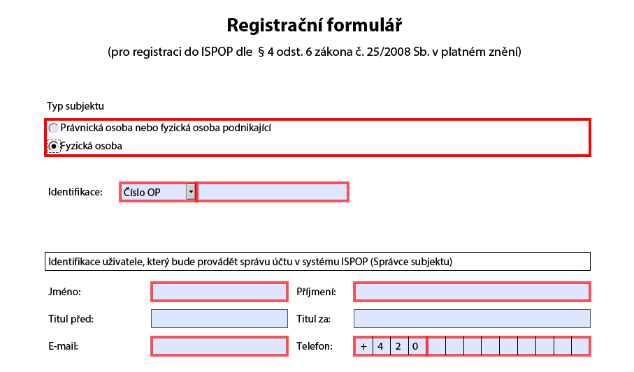 E-mail a telefon Správce subjektu před odesláním formuláře překontrolujte. Na e-mail uvedený v registračním formuláři budou doručeny veškeré notifikace, týkající se zpracování registrace.