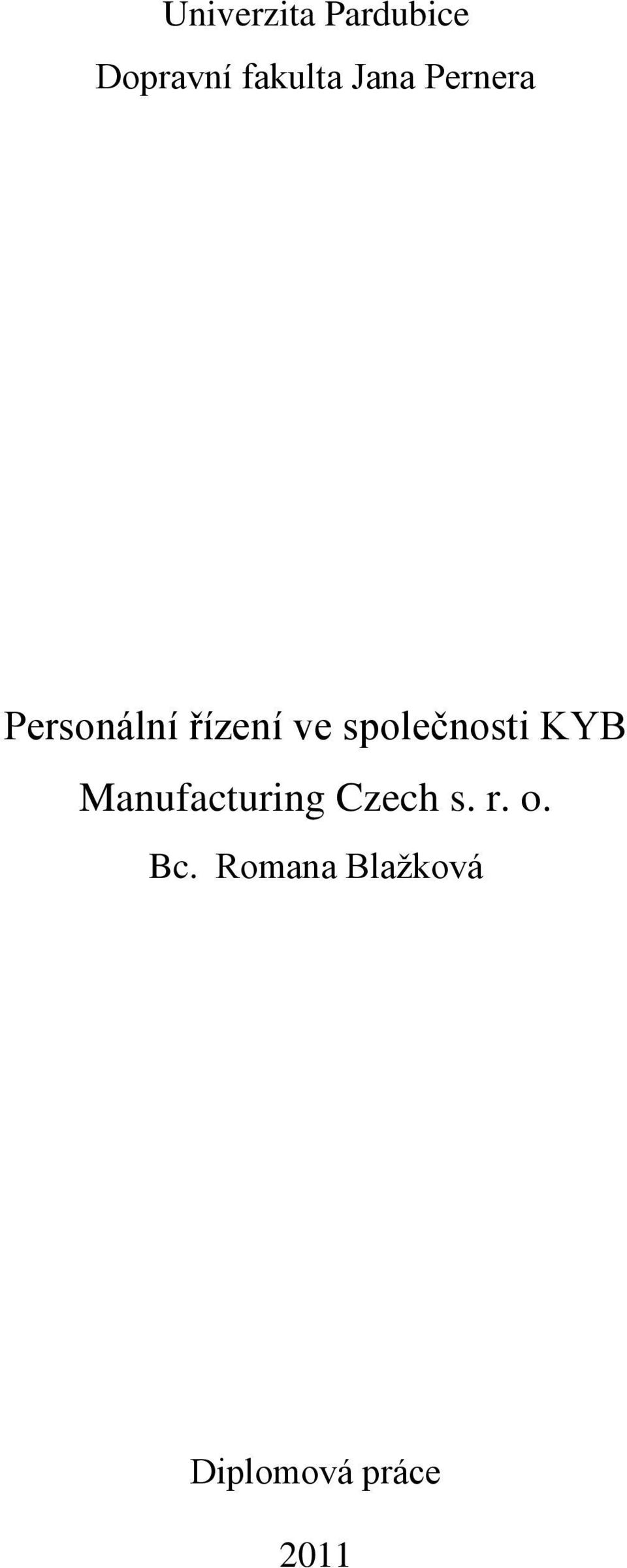 společnosti KYB Manufacturing Czech s.