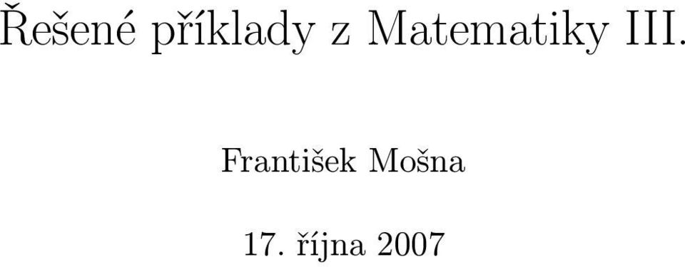 Matematiky III.