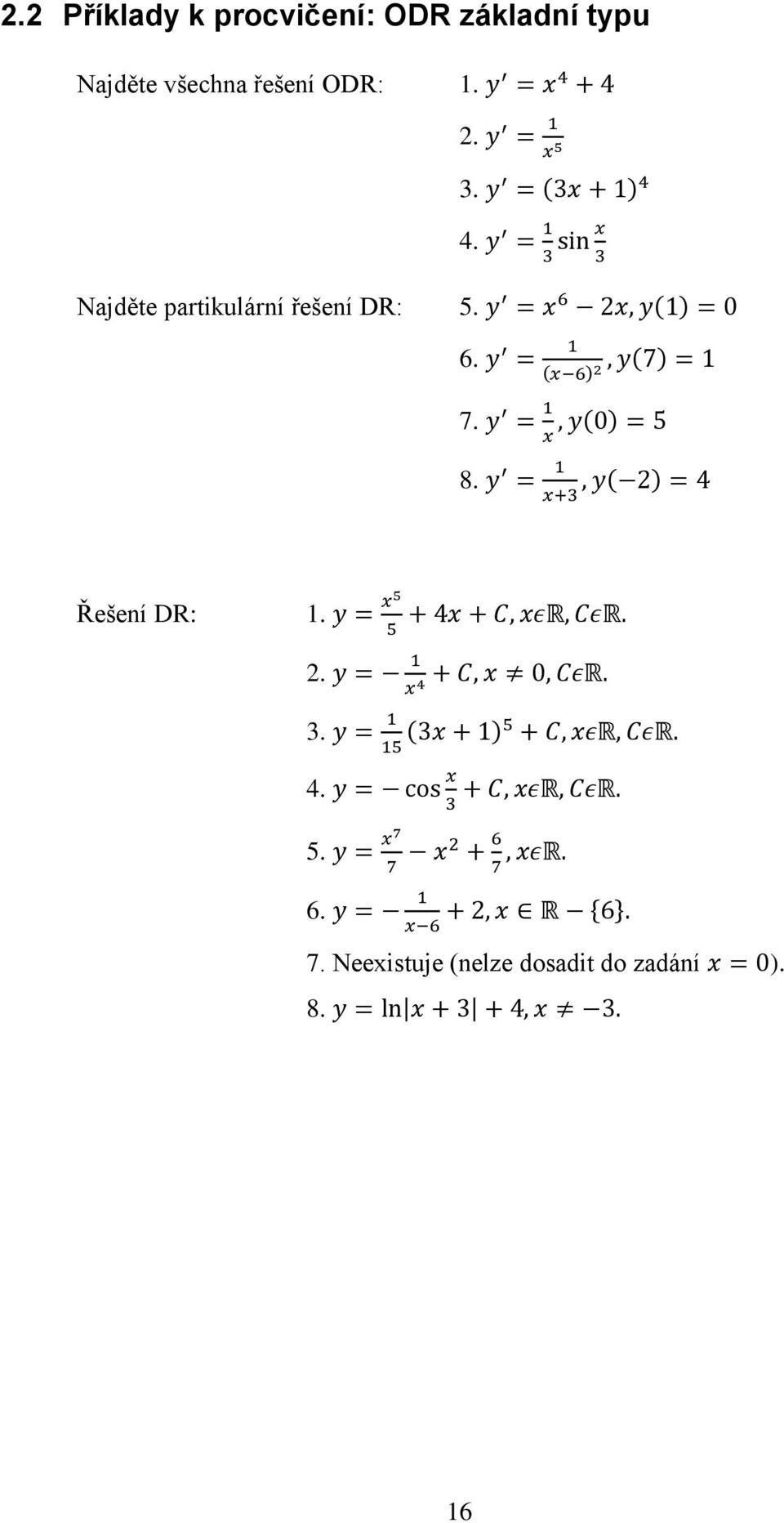 Najděte partikulární řešení DR: 5. 6. 7. 8.