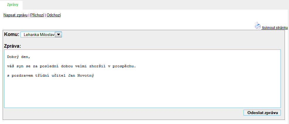 5.2.3 Zprávy Další výhodou, kterou Etřídnice přináší, je zprostředkování komunikace mezi rodičem a školou. Výběrem políčka Zprávy se zobrazí menu zpráv.