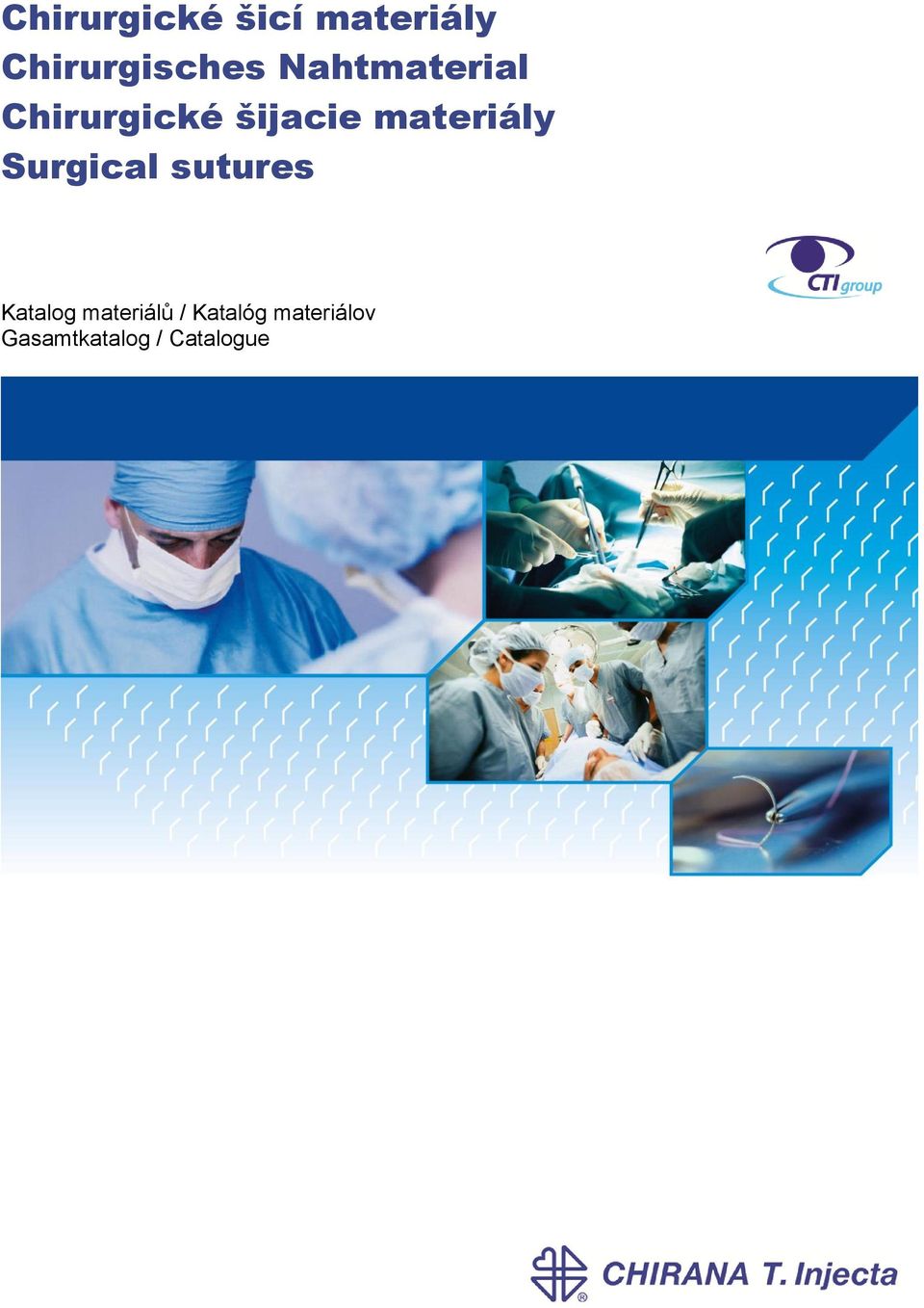 materiály Surgical sutures Katalog