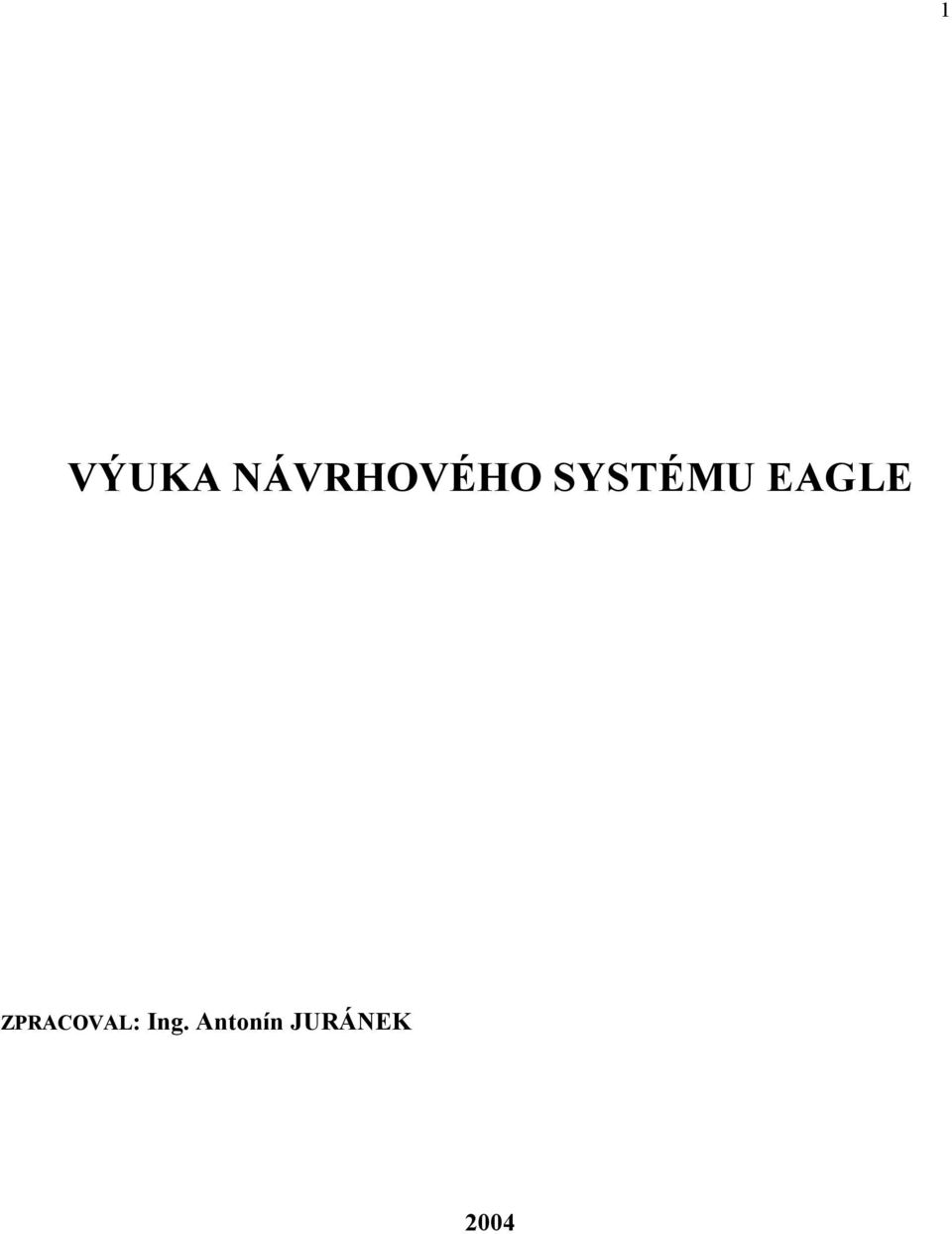 SYSTÉMU EAGLE