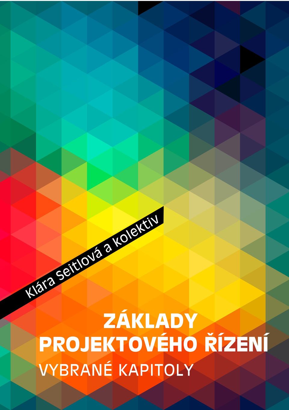 ZÁKLADY PROJEKTOVÉHO