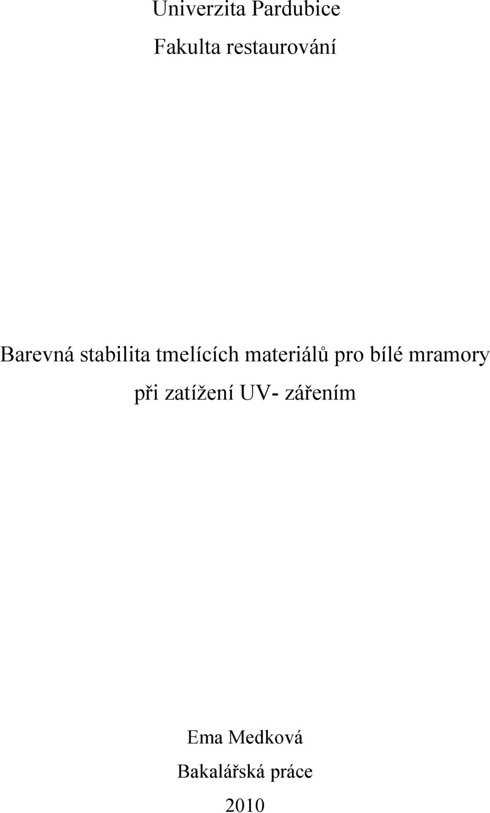 tmelících materiálů pro bílé mramory