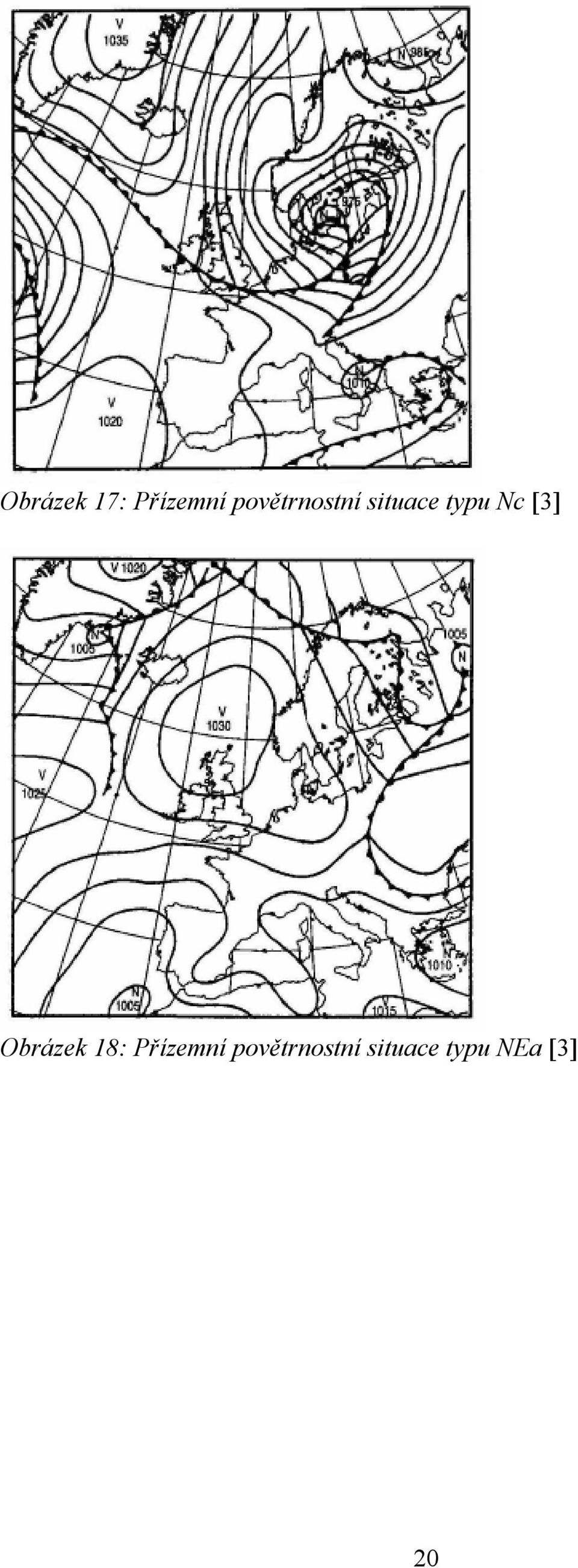 Nc [3] Obrázek 18: Přízemní