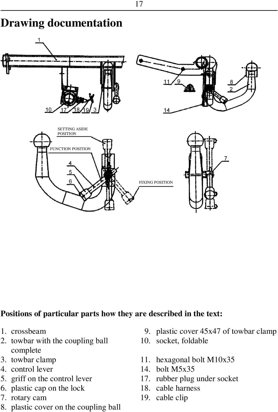 socket, foldable complete 3. towbar clamp 11. hexagonal bolt M10x35 4. control lever 14. bolt M5x35 5.