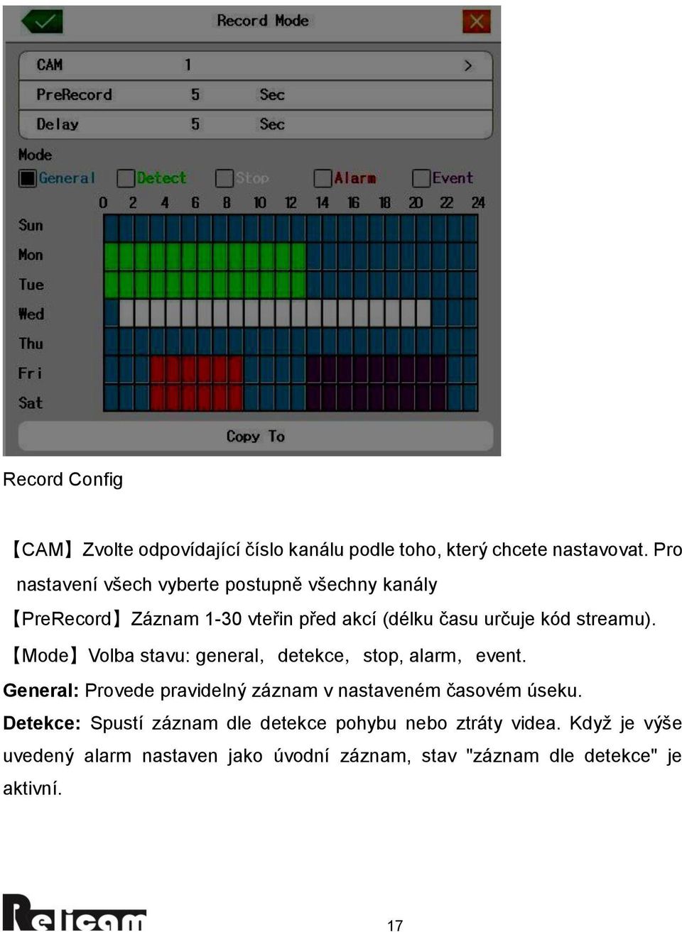 streamu). Mode Volba stavu: general,detekce,stop, alarm,event.