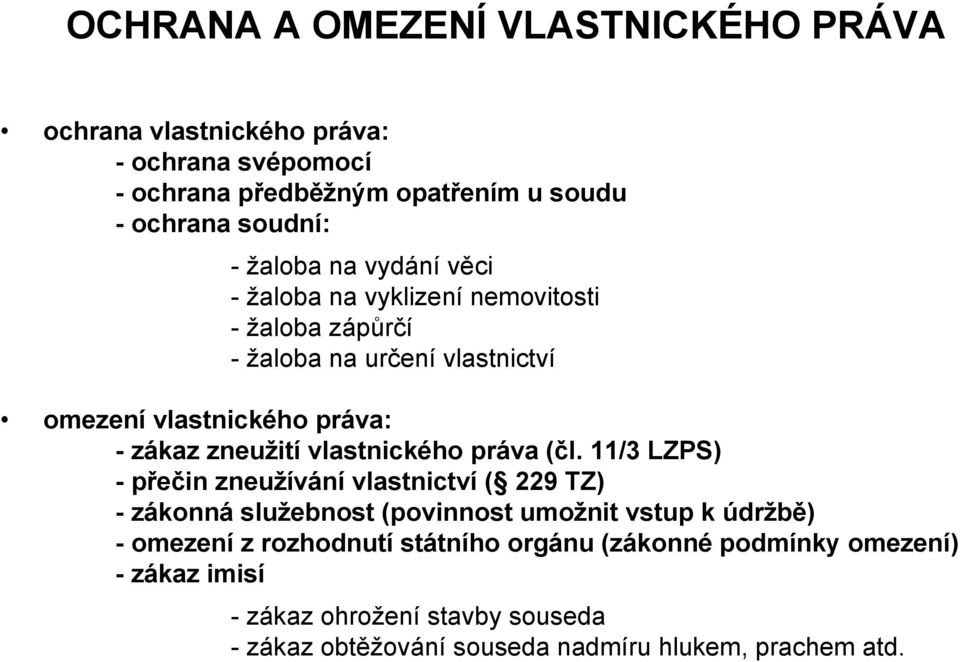 vlastnického práva (čl.