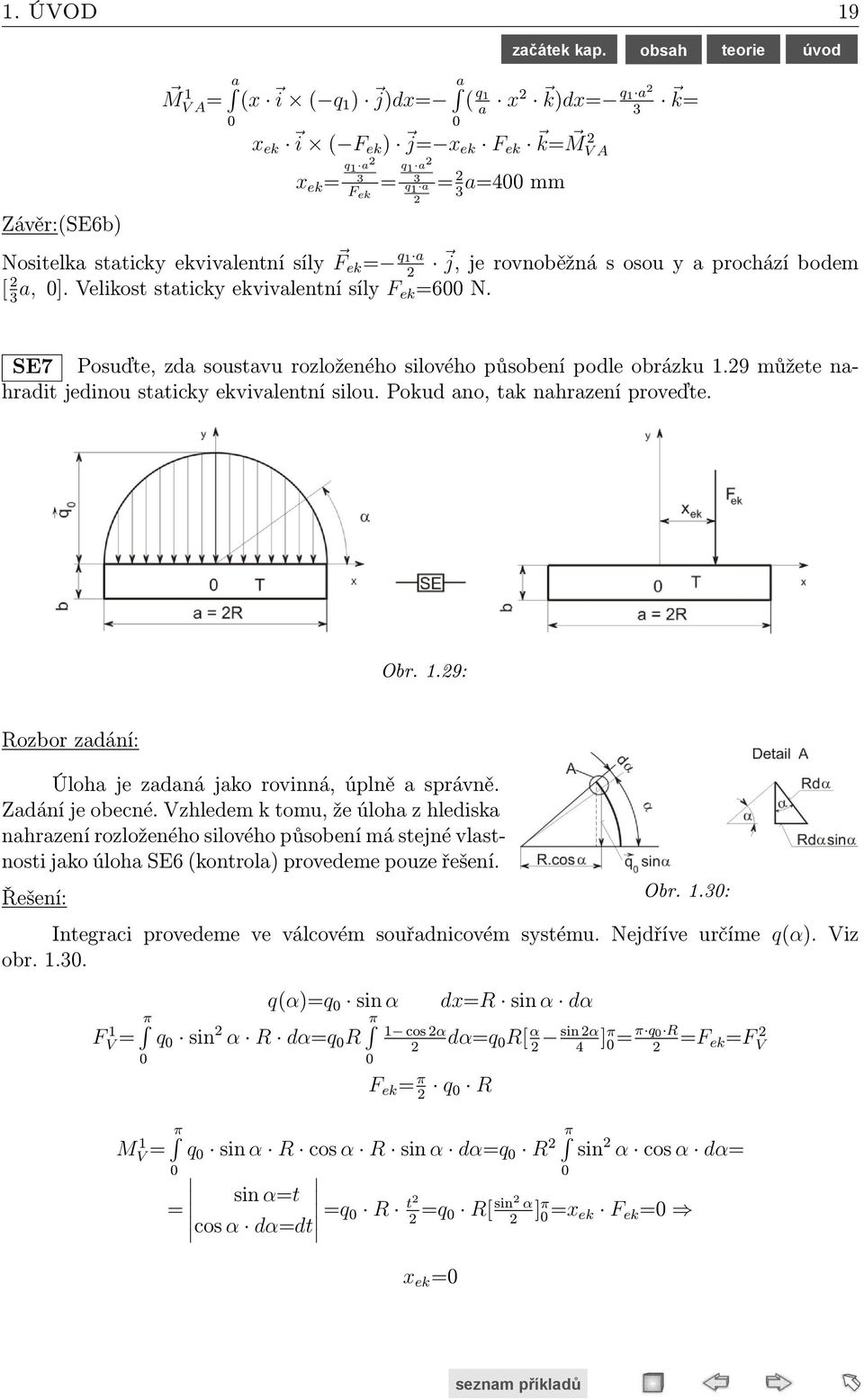 y x y=kx ds a dx y dy b x x T = x ds Γ ds = Γ a y a y dy x dx dy dx = 3 4 a ; y T = y ds Γ ds = Γ a y a y y dy dx dy dx Obr..4: = 3 1 b ; z T = T.