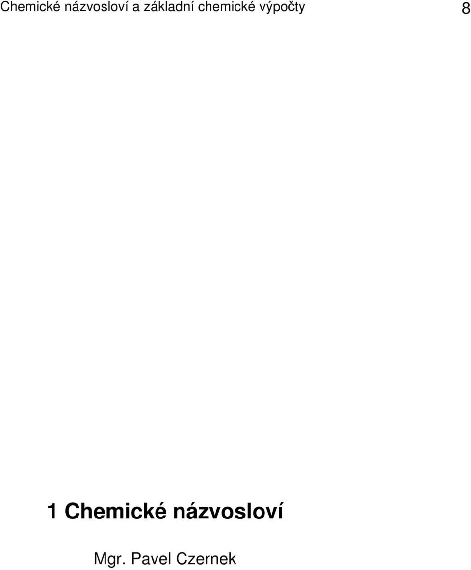 výpočty 8 1 Chemické