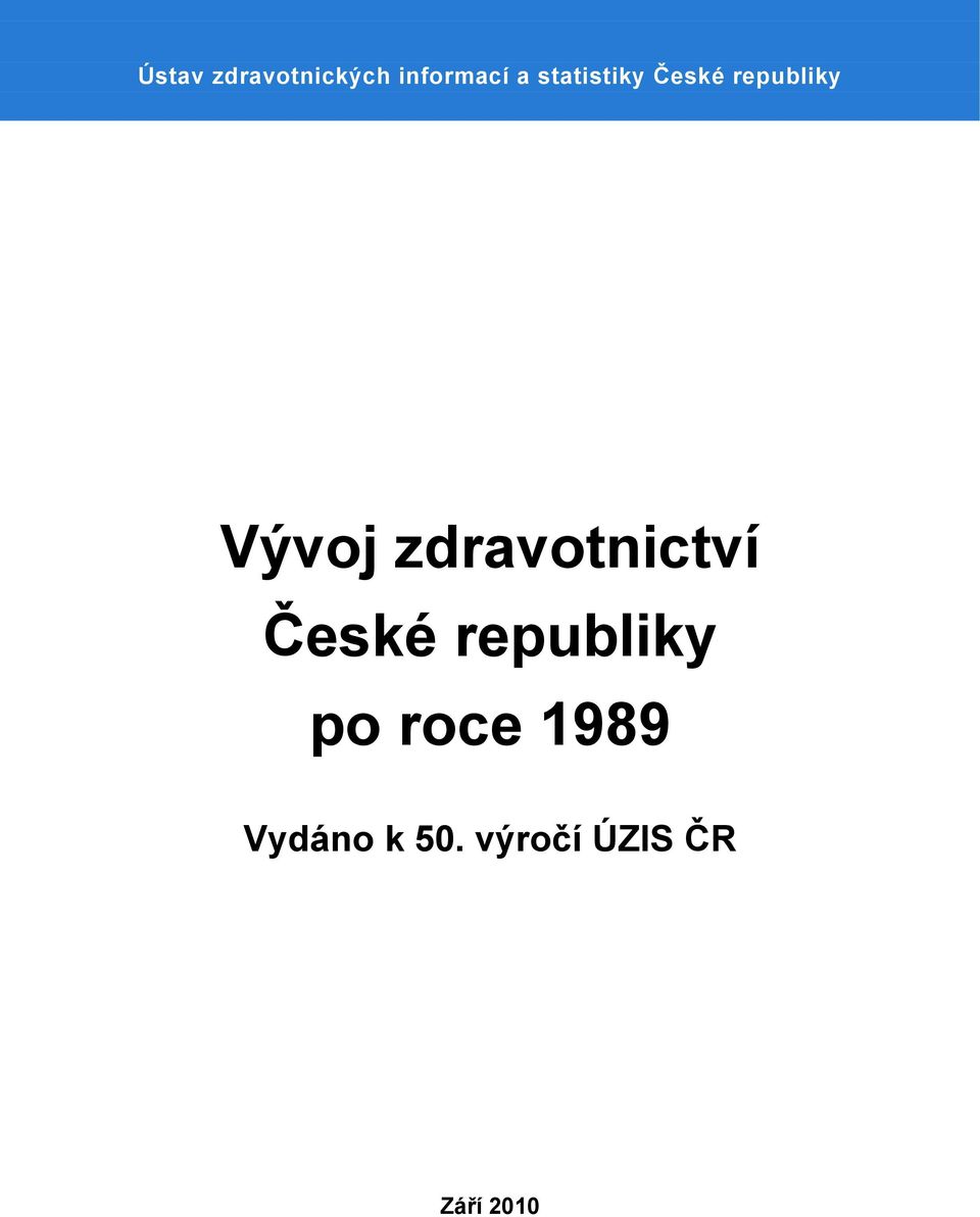 zdravotnictví České republiky po