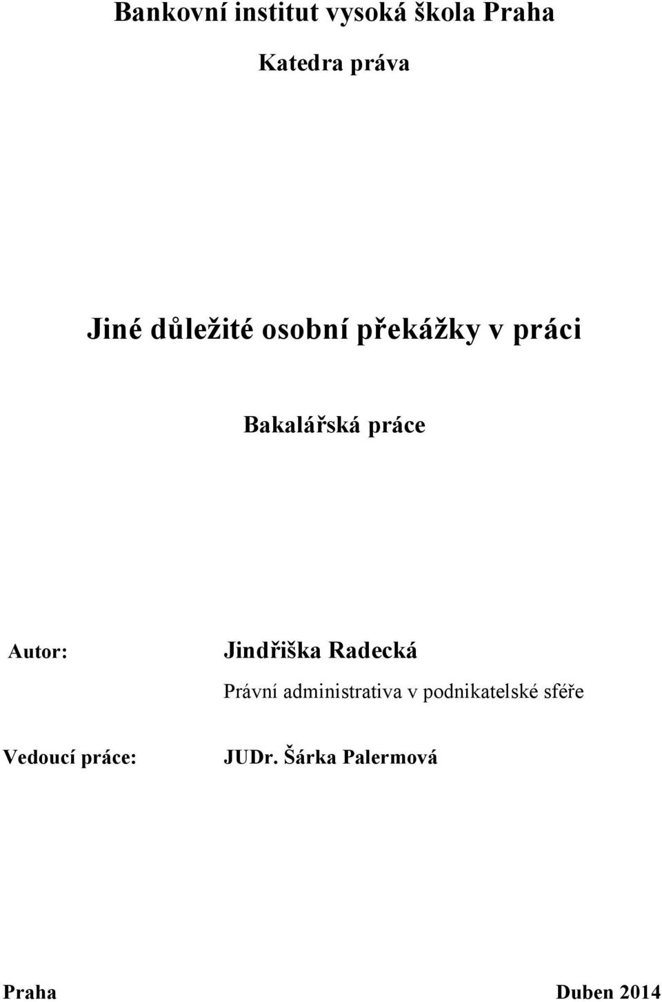 Jindřiška Radecká Právní administrativa v podnikatelské