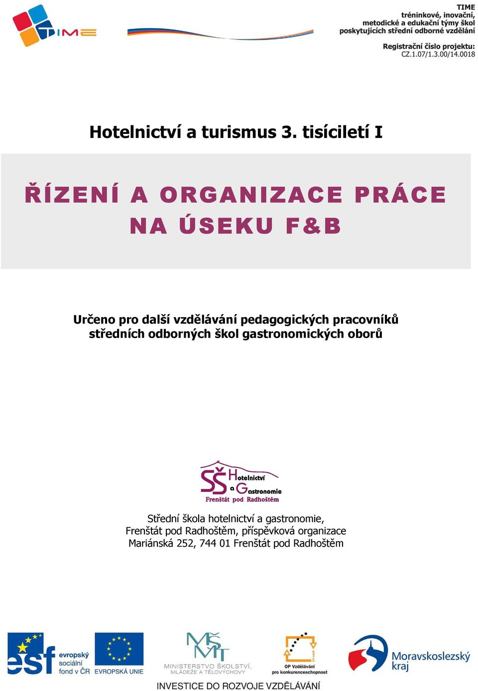 vzdělávání pedagogických pracovníků středních odborných škol gastronomických