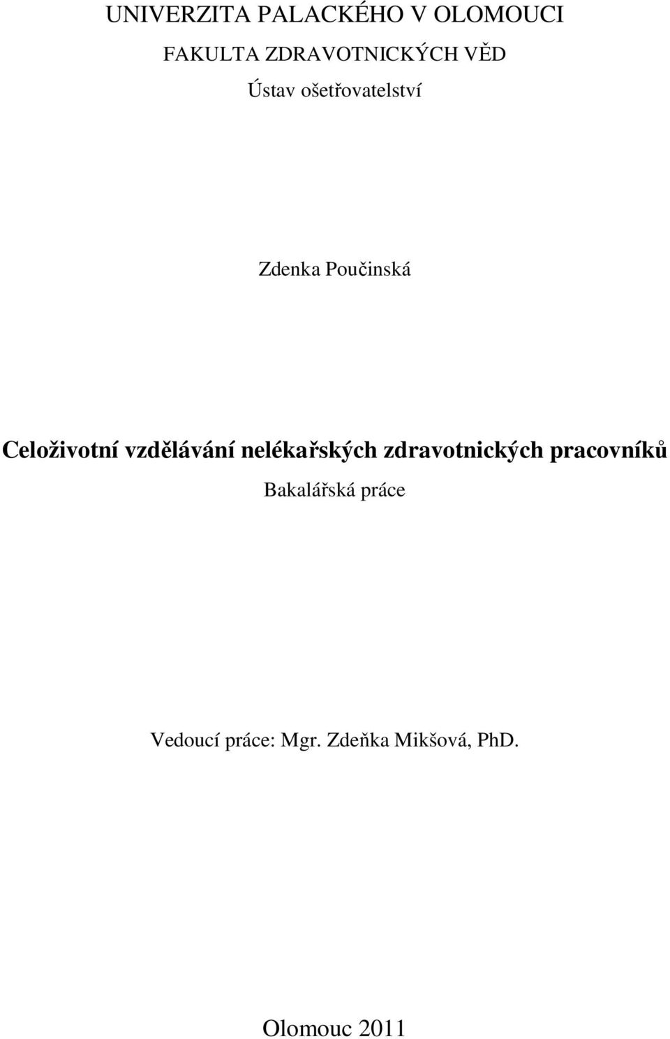 vzdělávání nelékařských zdravotnických pracovníků