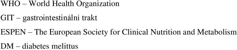 European Society for Clinical