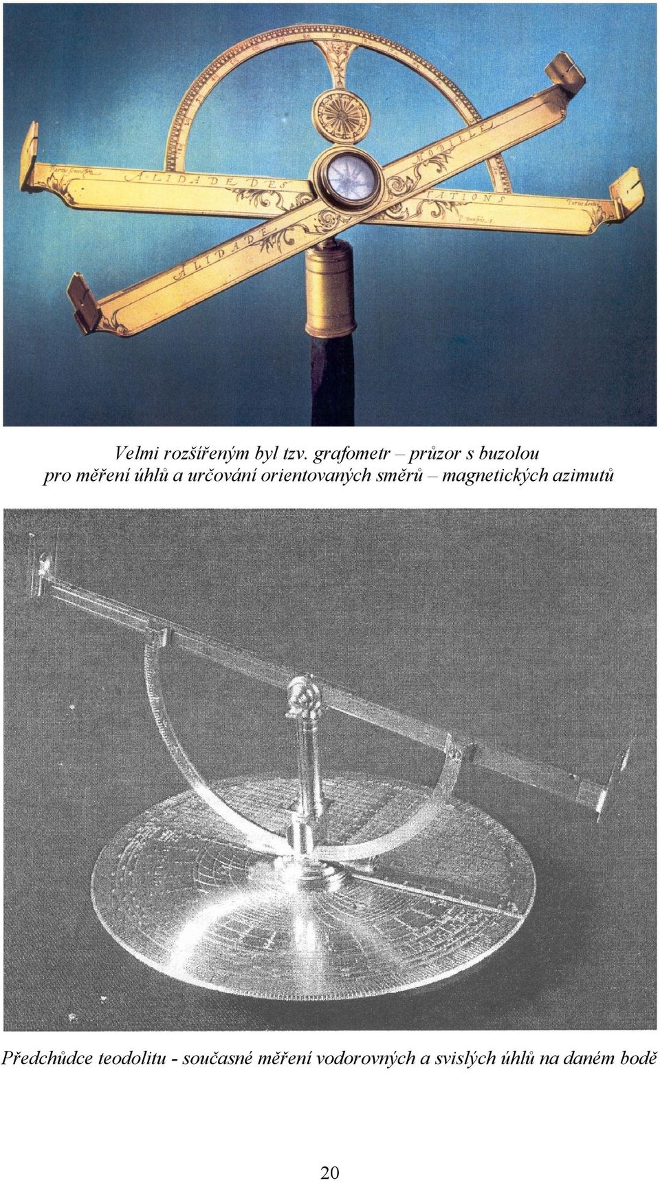 určování orientovaných směrů magnetických azimutů