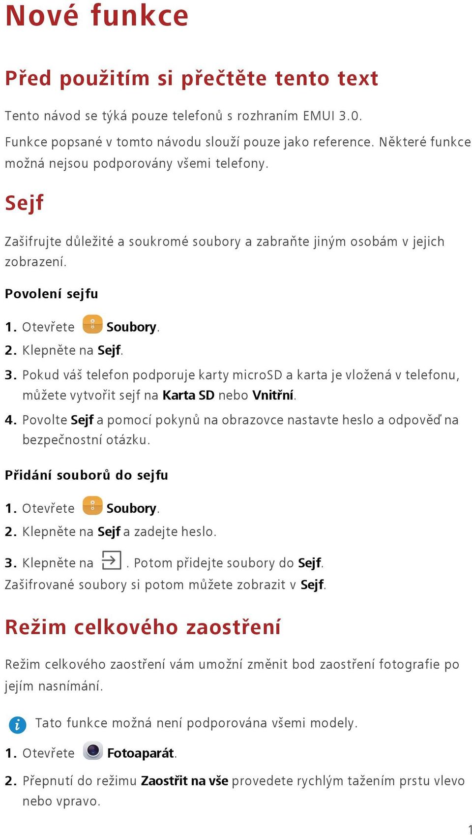 3. Pokud váš telefon podporuje karty microsd a karta je vložená v telefonu, můžete vytvořit sejf na Karta SD nebo Vnitřní. 4.