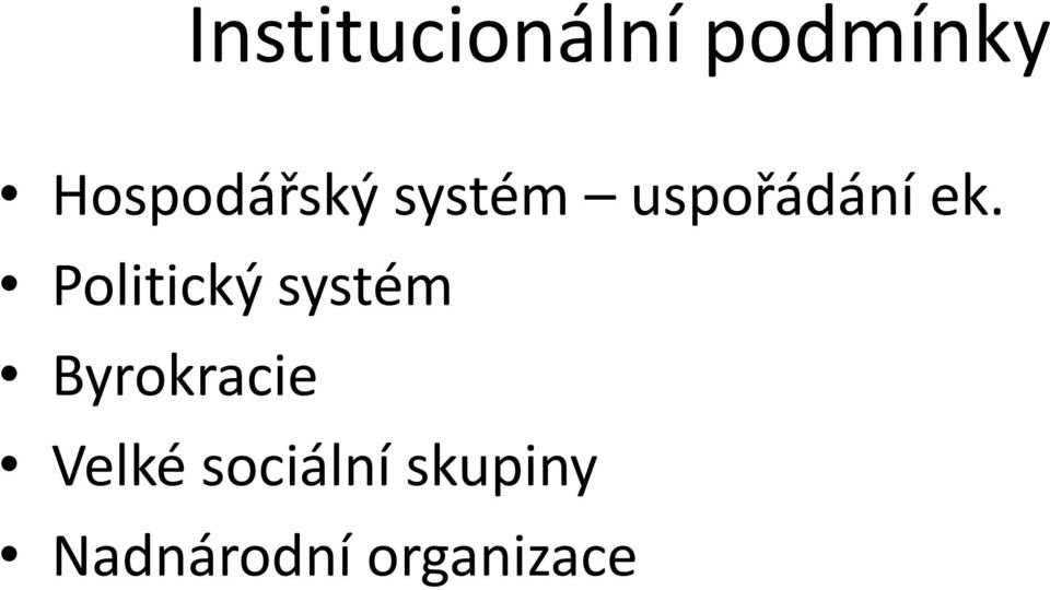 Politický systém Byrokracie