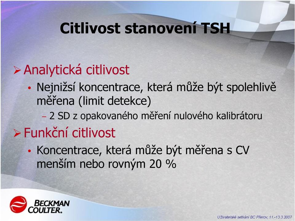 detekce) 2 SD z opakovaného měření nulového kalibrátoru