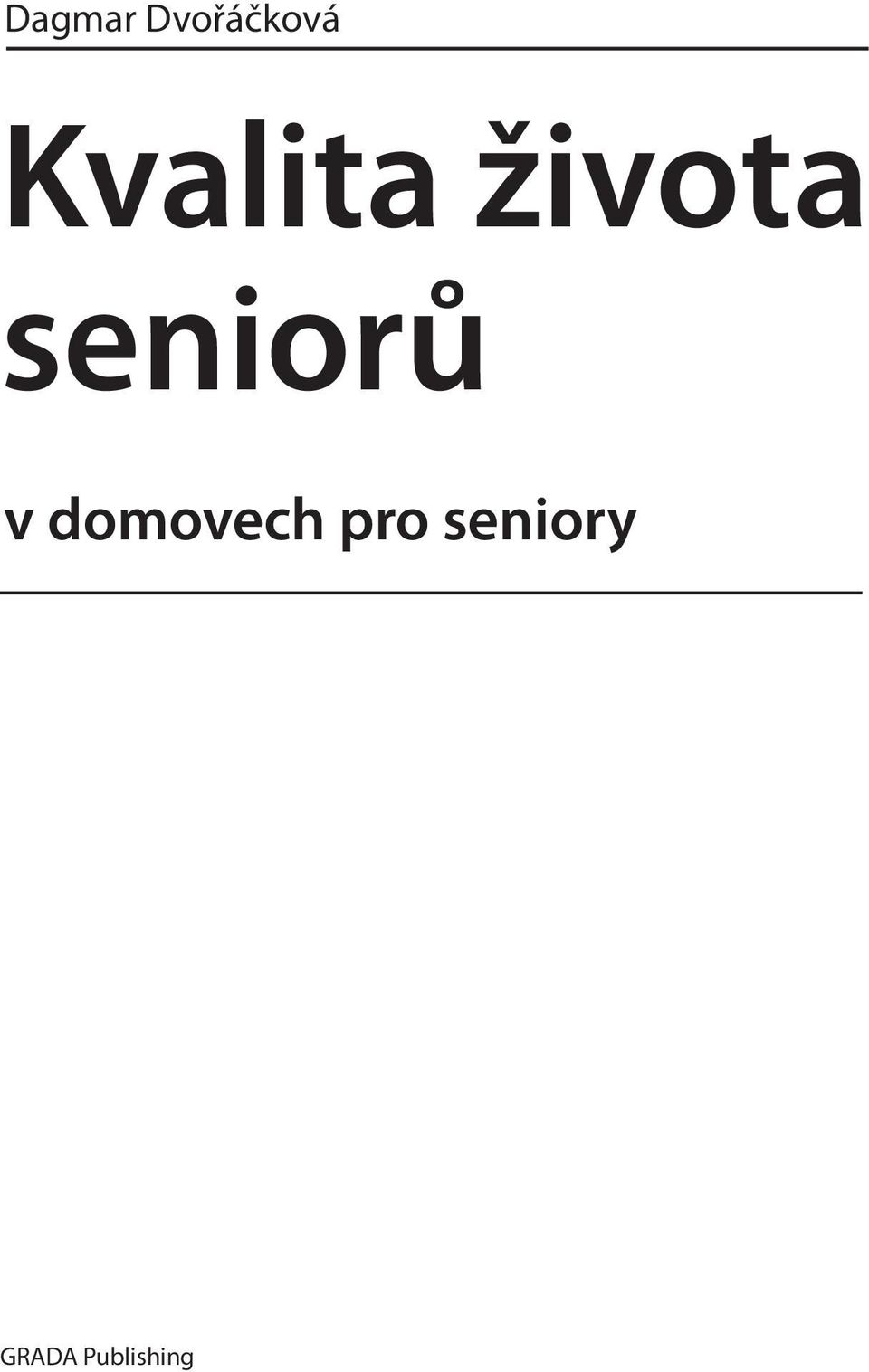 seniorů v domovech