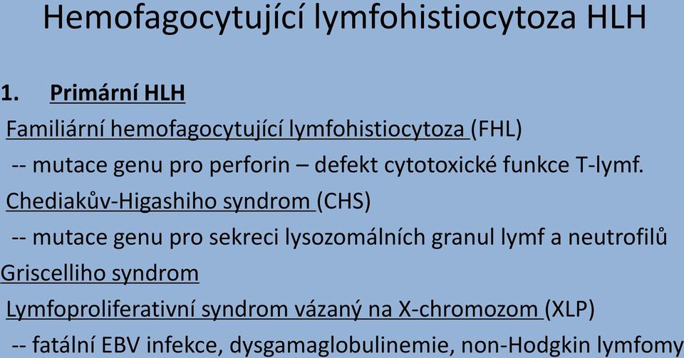cytotoxické funkce T-lymf.