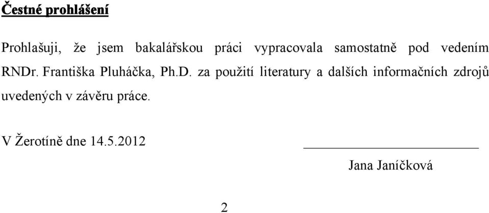 Františka Pluháčka, Ph.D.