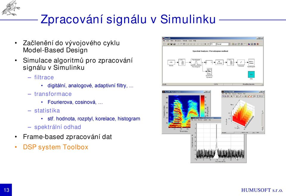 adaptivní filtry,... transformace Fourierova, cosinová, statistika stř.