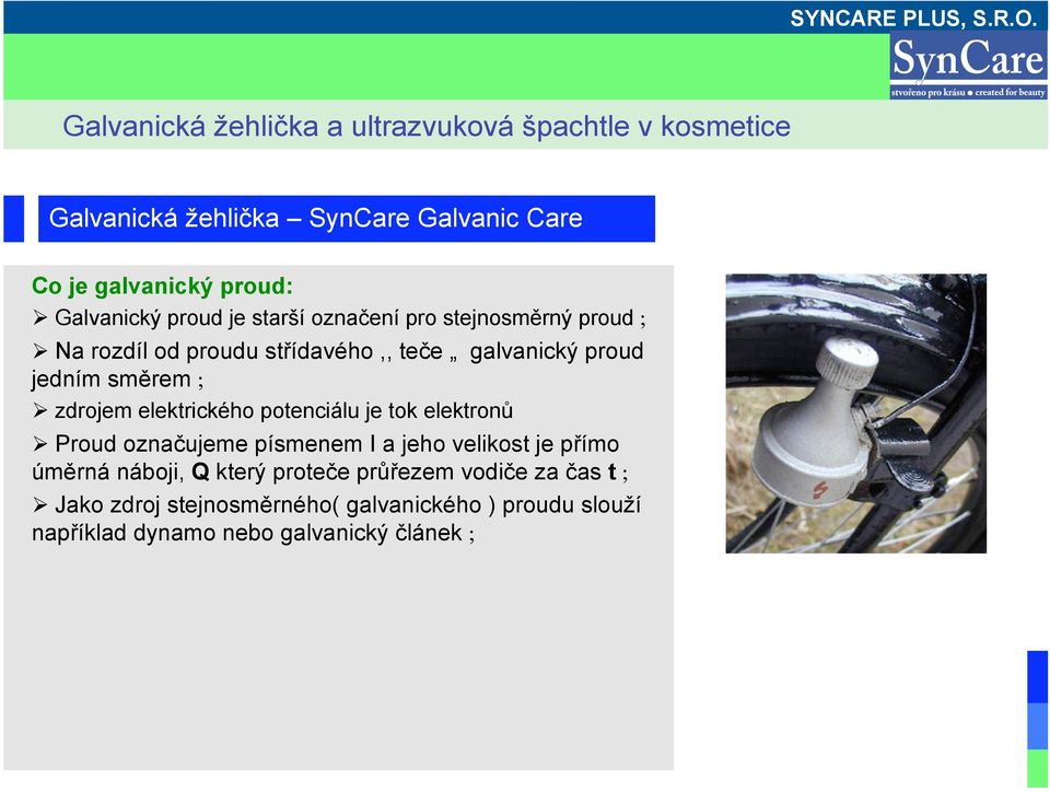 potenciálu je tok elektronů Proud označujeme písmenem I a jeho velikost je přímo úměrná náboji, Q který proteče