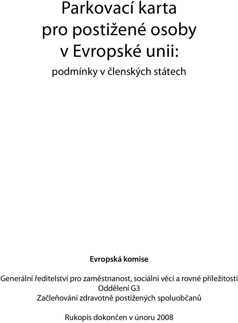 zaměstnanost, sociální věci a rovné příležitosti Oddělení G3