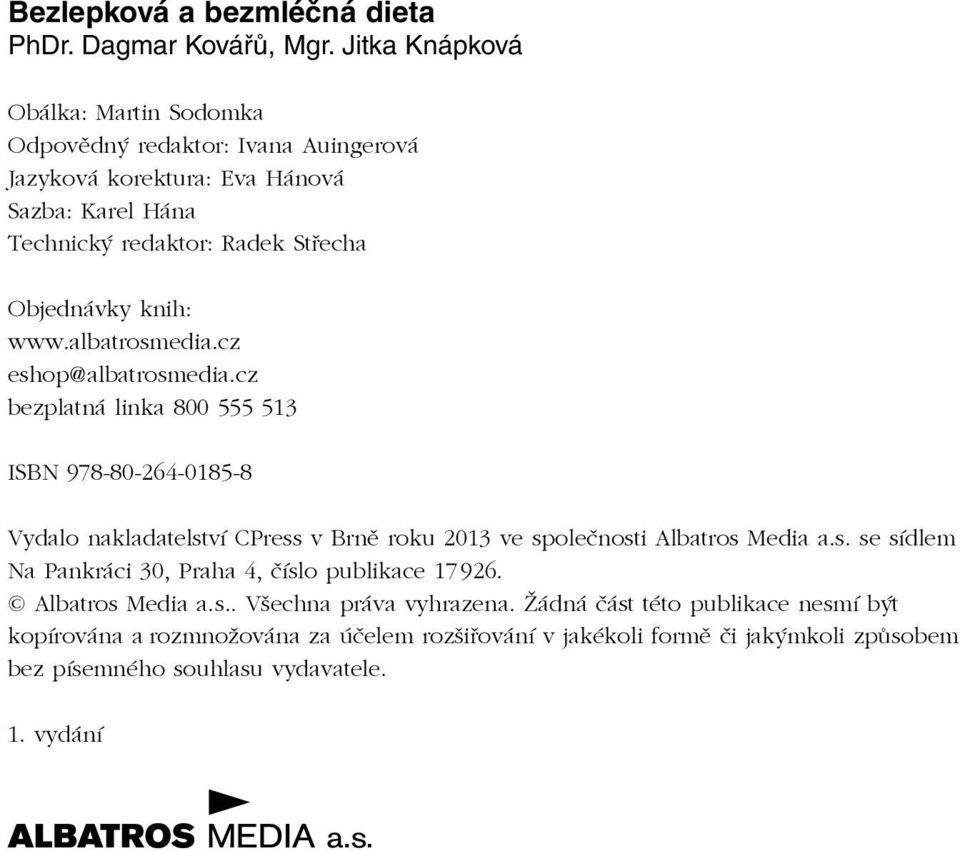 knih: www.albatrosmedia.cz eshop@albatrosmedia.