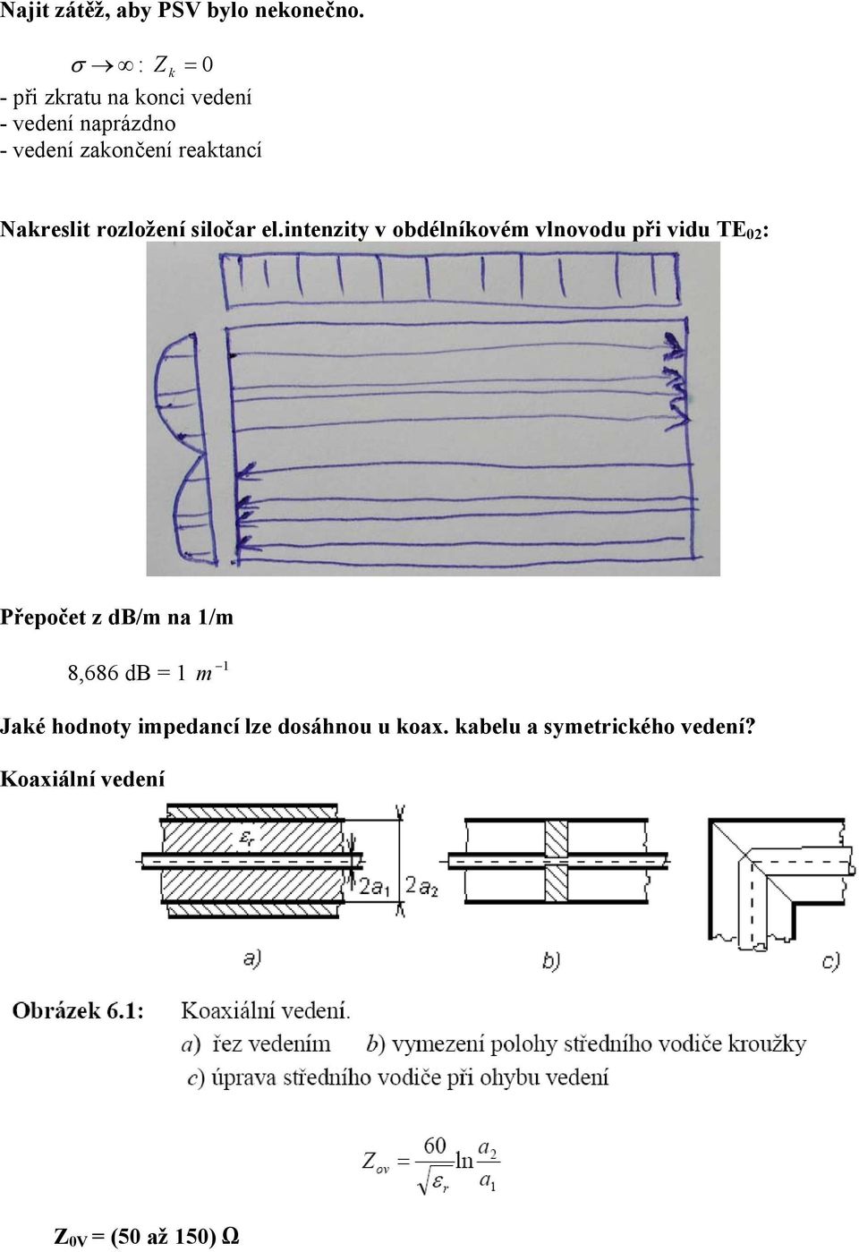 Nakreslit rozložení siločar el.