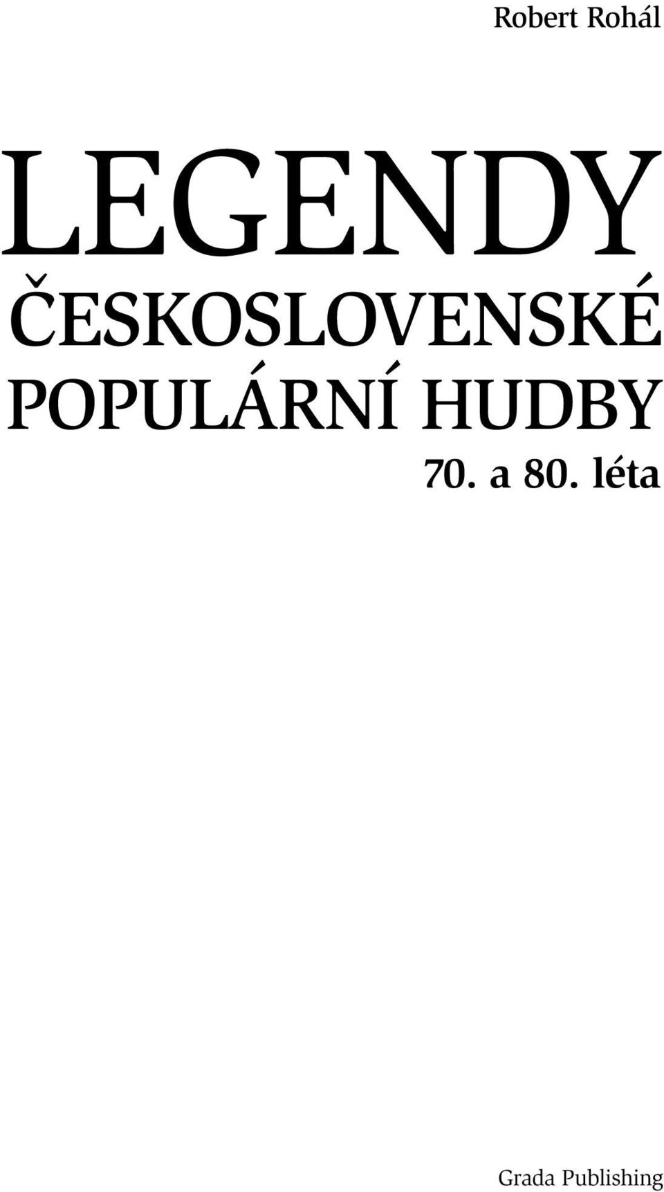 POPULÁRNÍ HUDBY 70.