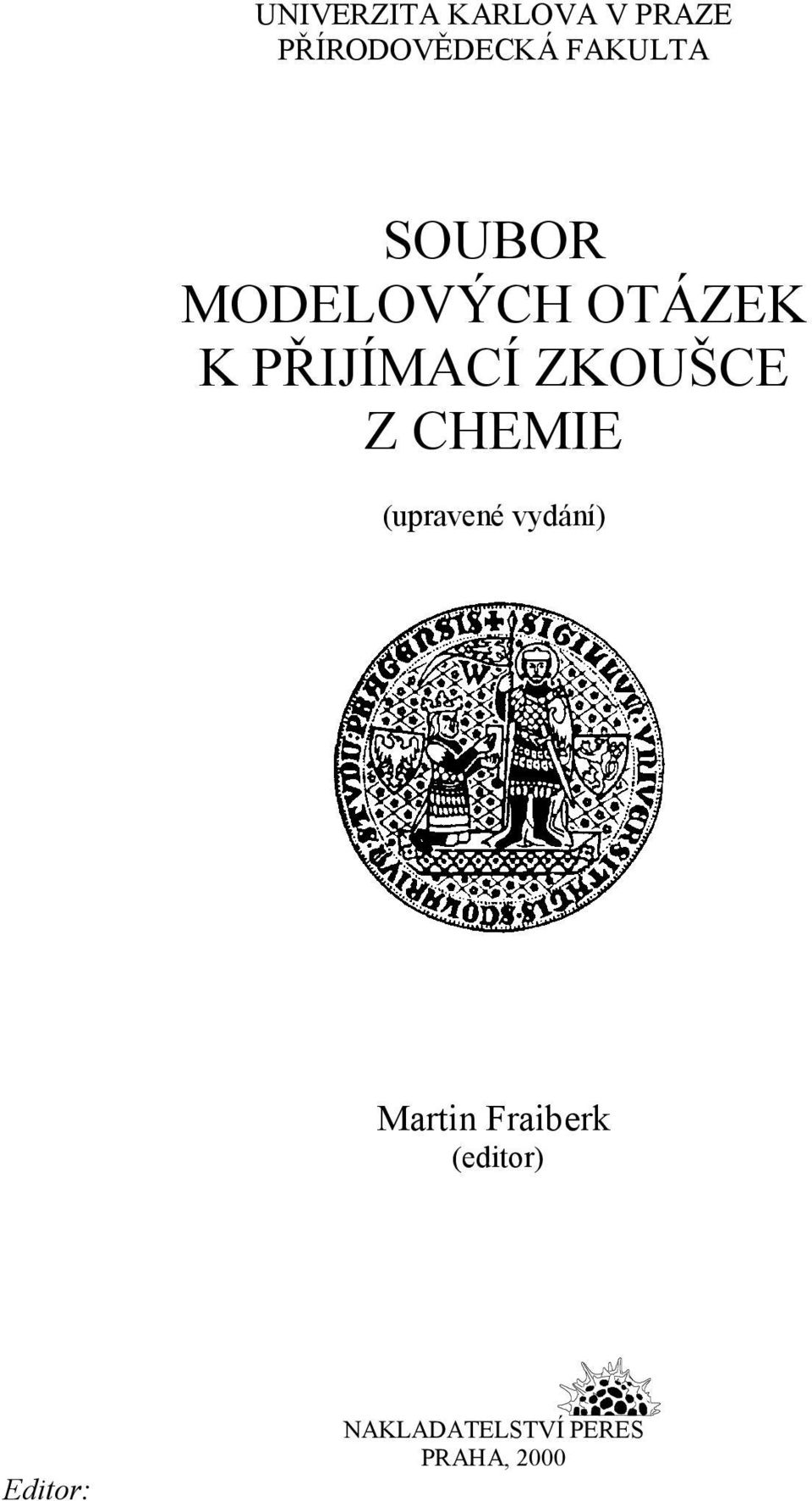 ZKOUŠCE Z CHEMIE (upravené vydání) Martin