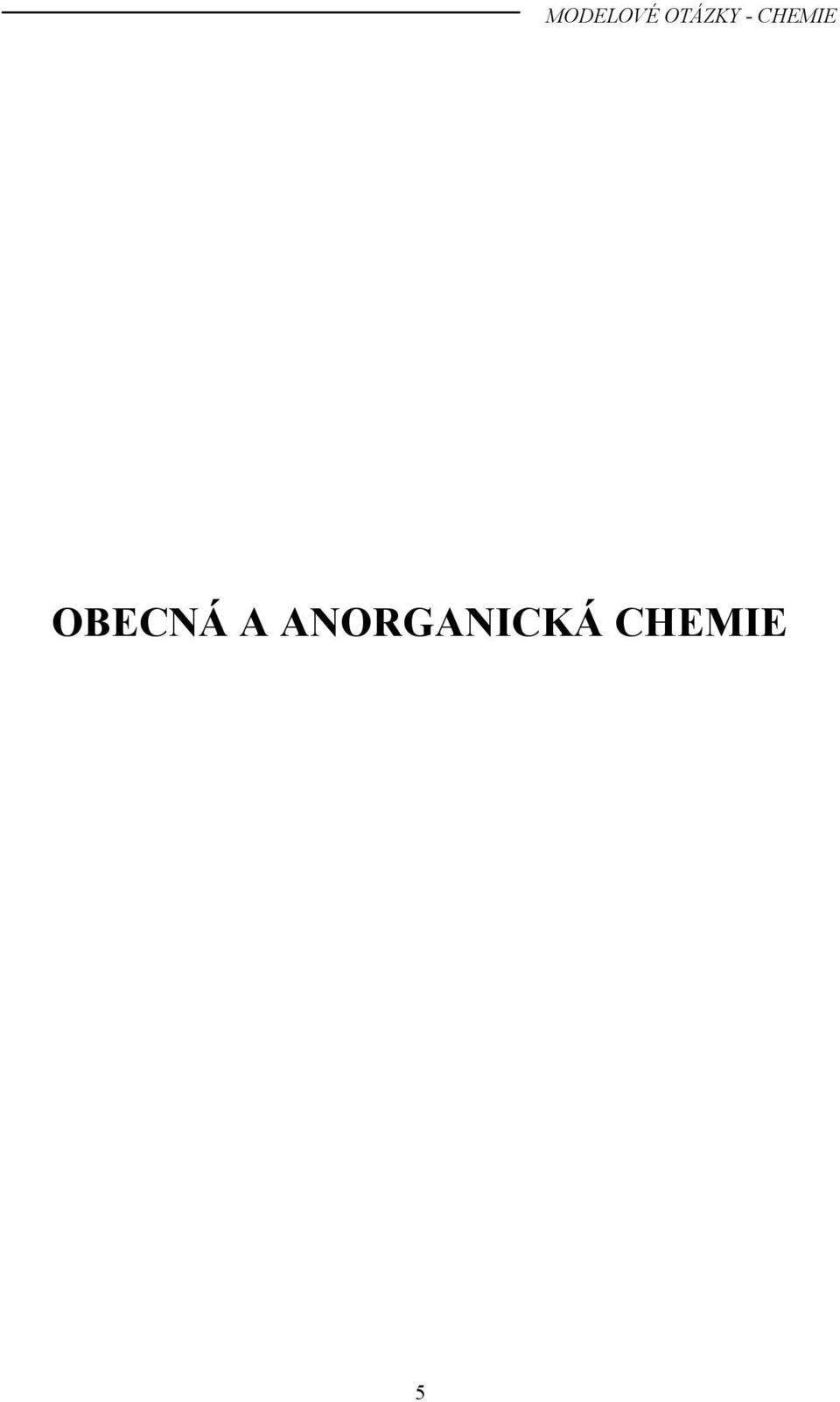 CHEMIE OBECNÁ