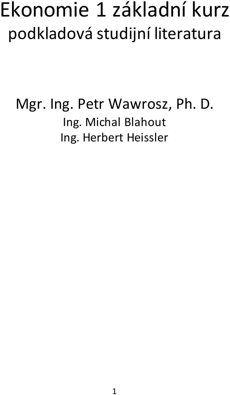 Mgr. Ing. Petr Wawrosz, Ph. D.